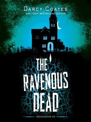 cover image of The Ravenous Dead